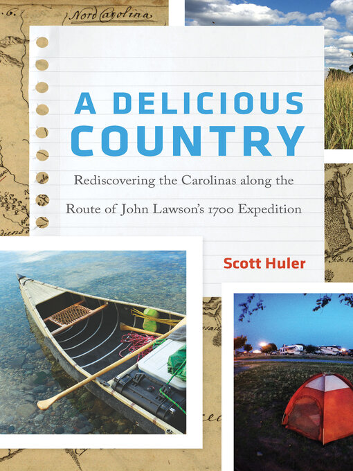 Title details for A Delicious Country by Scott Huler - Available